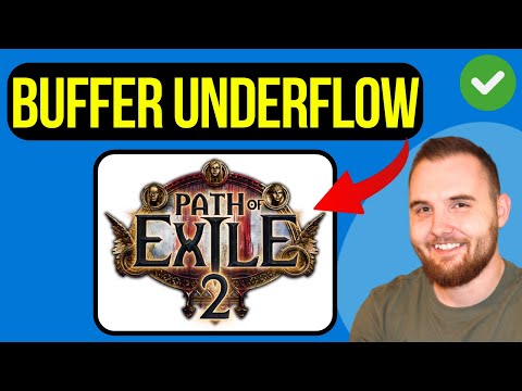 How to Fix Buffer UNDERFLOW IN Path of Exile 2 (2025) POE 2 Crash Fix