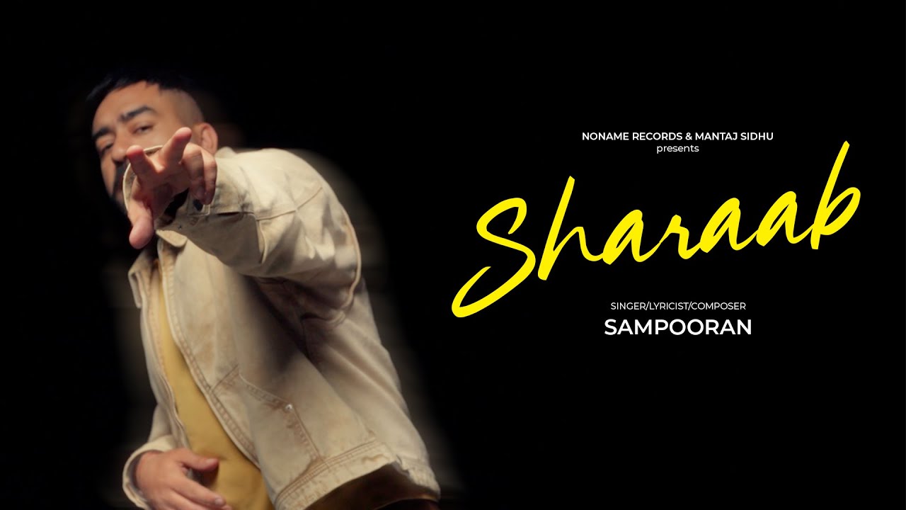 Watch SHARAAB (OFFICIAL VIDEO) SAMPOORAN | EXCEL MUSIC | NEW PUNJABI SONG 2025 on YouTube Watch SHARAAB (OFFICIAL VIDEO) SAMPOORAN | EXCEL MUSIC | NEW PUNJABI SONG 2025 on YouTube