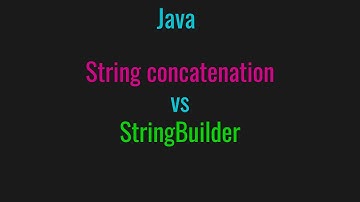 String concatenation vs StringBuilder