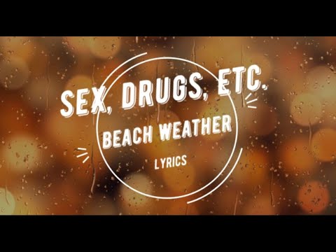 Beach Weather -