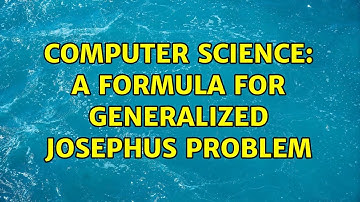 Computer Science: A Formula For Generalized Josephus problem