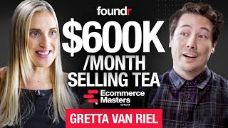 How She Made $600,000 Per Month on Shopify at 22 Years Old | Gretta Van Riel PART 2