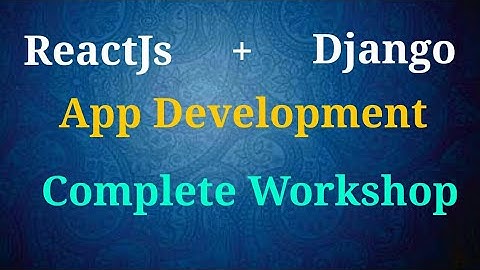 ReactJs App development complete workshop - Codersvilla