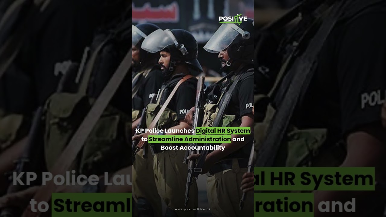 KP Police Launches Digital HR System to Streamline Administration& Boost Accountability