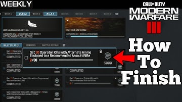 How To Get Operator Kills With Alternate Ammo Equipped In Modern Warfare 3 (Weekly Challenges)