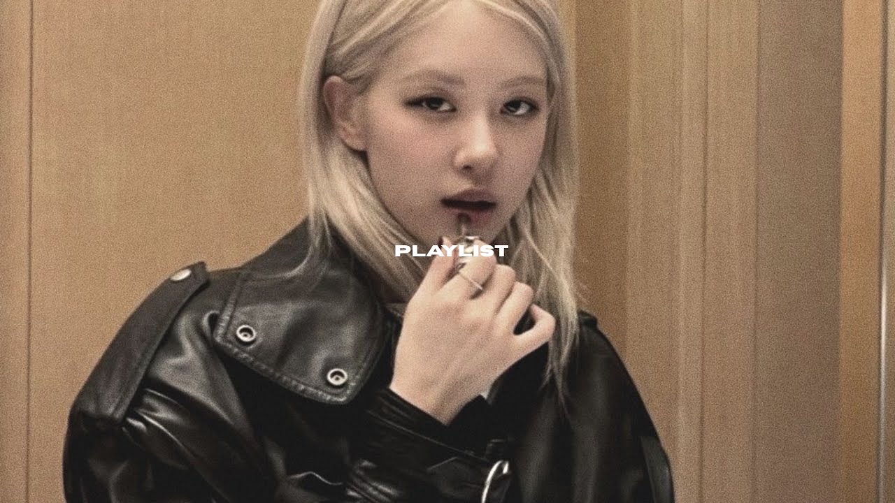 Rose Moe Rapper This Playlist Knows Exactly How You Feel | Inspired by Rosé - YouTube