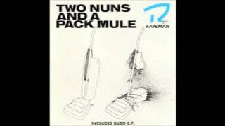 Rapeman - Two Nuns And a Pack Mule Full Album (1988)