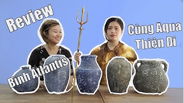Review | Bình gốm Atlantis | Yêu hoa