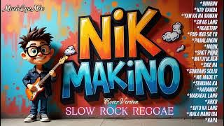 NIK MAKINO / SLOW ROCK REGGAE Cover Version / MusicEyeMix / @TopTrending