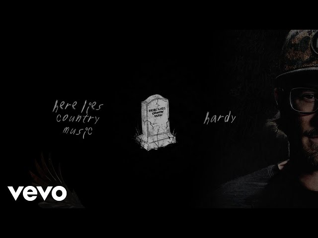 Hardy - Here Lies Country Music