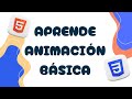 ¿Cómo CREAR tu Primera ANIMACIÓN CSS? | @keyframes Básico