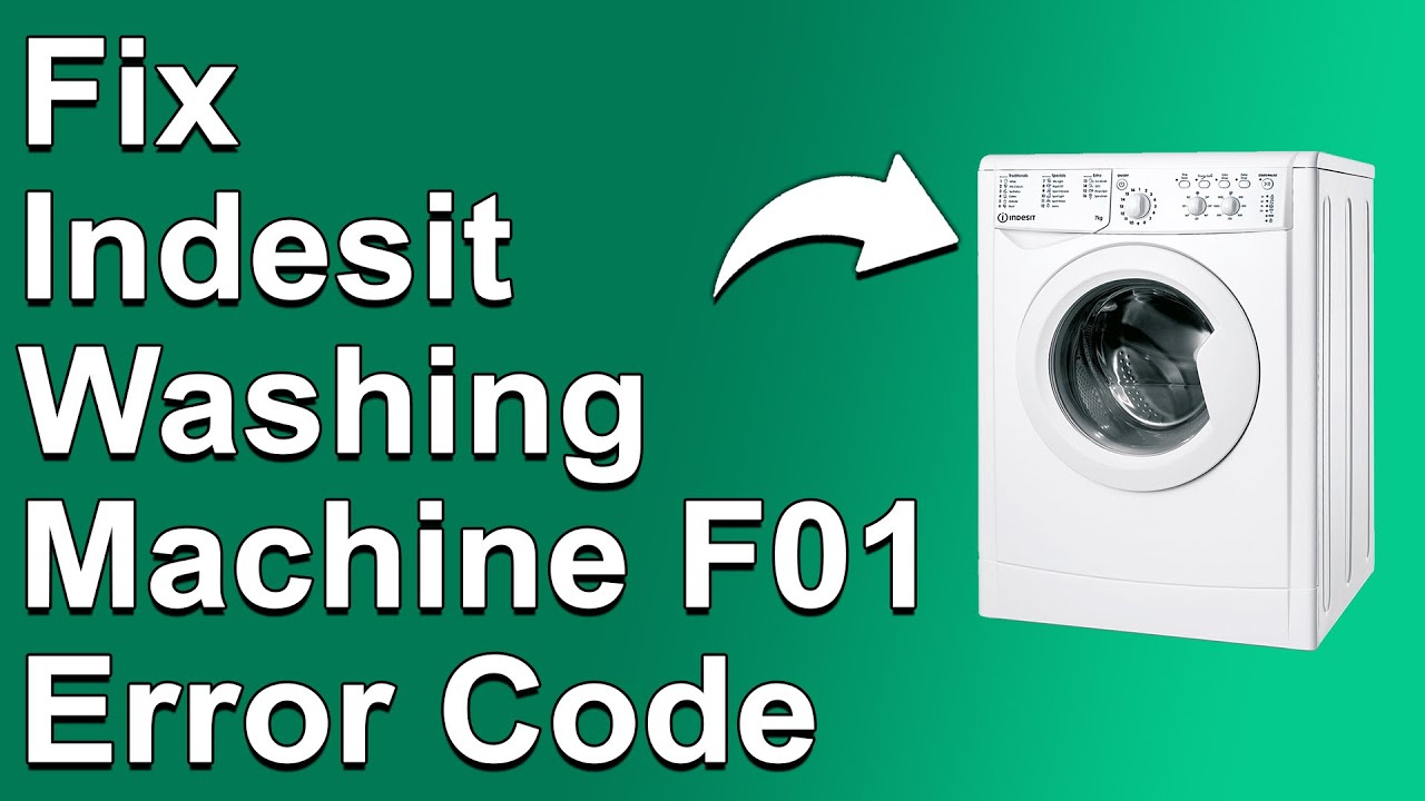 Indesit F01 Error Code: Quick Fixes to Save Your Washer Today
