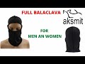 Full balaclava for man and women || aksmit international