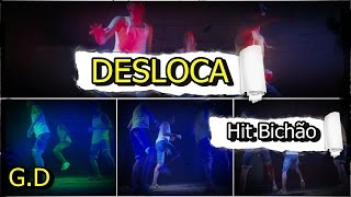 Hit Bichão Desloca-Gusttavo Dance (Coreografia)