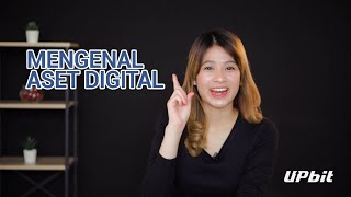 Mengenal Aset Digital - Upbit 101