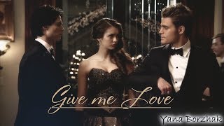 Damon/Elena/Stefan-Give Me Love