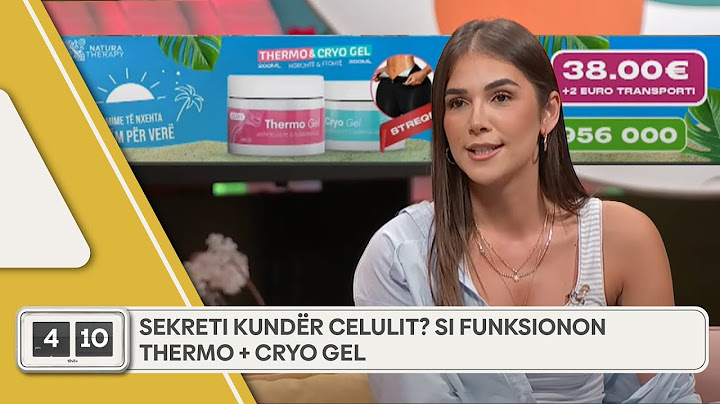 Sekreti kundër celulit? Si funksionon thermo + cryo gel