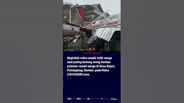 Puting Beliung Terjang Pandeglang, Puluhan Rumah di Desa Bojen Rusak dan Ponpes Rusak Parah