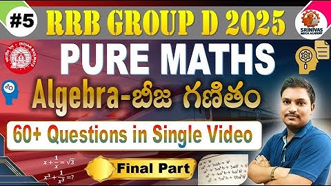 Algebra Final Part | 60+ Questions in Single video for all by #SRINIVASMechAcademy #SRINIVASMech