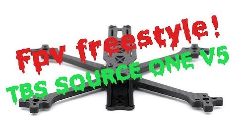 Fpv freestyle! Trying out the new TBS SOURCE ONE v5 frame! 👌🏻👌🏻👌🏻