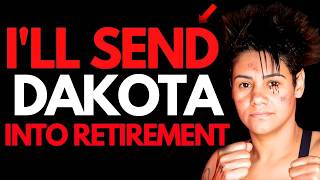 She SAID Dakota RETIRE AFTER THIS FIGHT - Then Got Humbled INSTANTLY