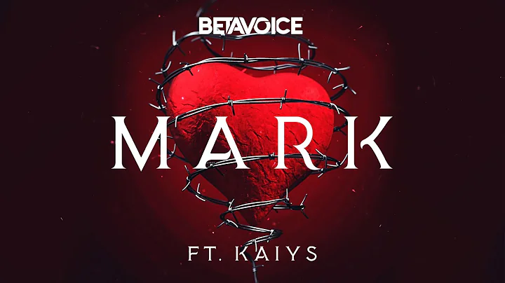 Betavoice ft. KAIYS - Mark (Official Audio)