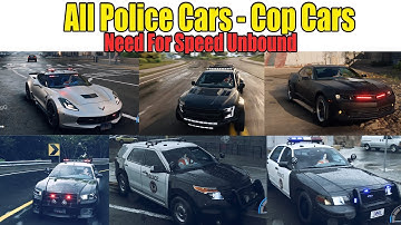 NFS Unbound All Police Cars - Cop Cars