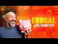 Frugal 💸🤑 ¿Qué Significa? (Más Allá del Ahorro) DEFINICIÓN BY SIGNIFICADO DE PALABRAS  📚