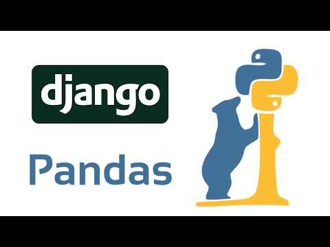 How To Use Python Pandas in Django