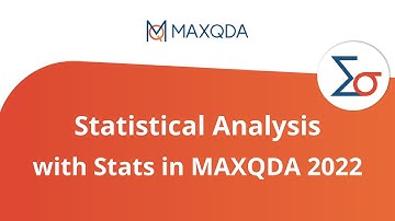 Statistical Analysis with Stats in MAXQDA 2022