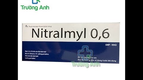 Nitralmyl - Thuốc phòng ngừa cơn đau thắt ngực