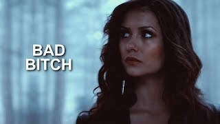 Katherine Pierce || Bad Bitch