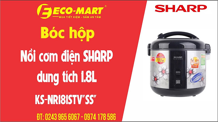 Đánh giá nồi cơm điện sharp ks nr181stv năm 2024