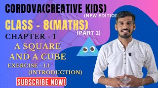 Class 8 Cordova Part 1 chapter - 1(A Square and A Cube) Ex 1.1 Introduction #maths #cordova