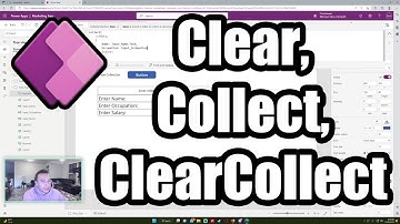 How to Use the Clear, Collect, & ClearCollect Functions in PowerApps | 2022 Tutorial