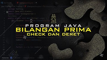 Program Java | Bilangan Prima | Check  dan Deret Bilangan Prima | yezc
