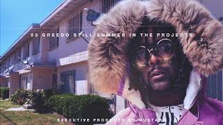 03 Greedo - Gettin&#39; Ready (prod. by Mustard) (Official Audio)