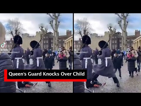 Queen's Guard Knocks Over Child While Marching On Duty I Cobrapost