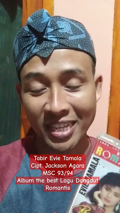 Tabir Evie Tamala Cipt. Jackson Agara #bedahkaset #dangdut #evietamala #dangdutlawas