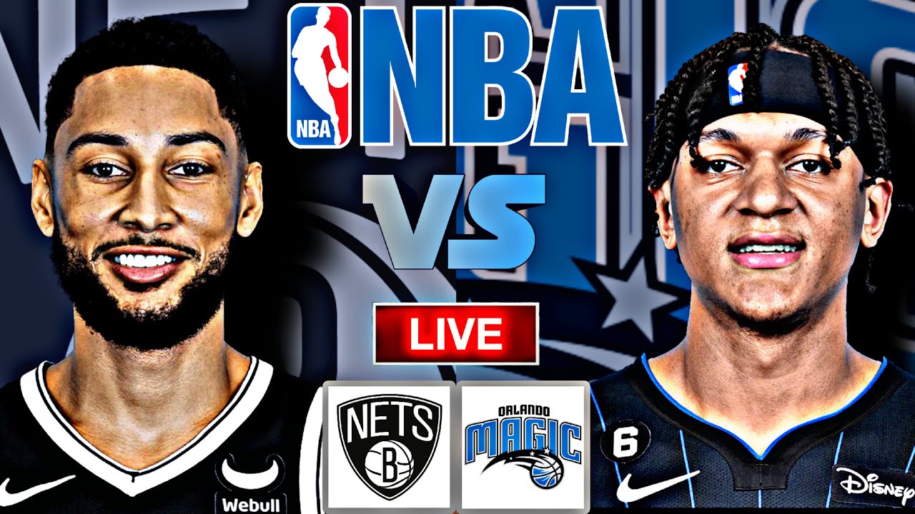 Orlando Magic vs Brooklyn Nets NBA Live Scoreboard YouTube