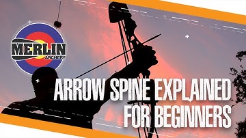 Arrow Spine explained for beginners - Merlin Archery