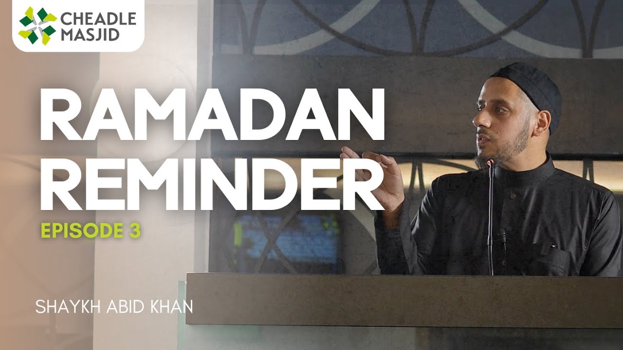 Submission: The Essence Of Islam | Ramadan Episode 3 | Shaykh Abid Khan ...