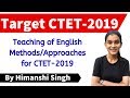 English Pedagogy - Methods/Approaches Revision for CTET, UPTET, HTET, REET, DSSSB, KVS 2020