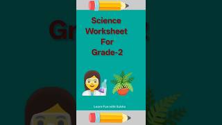 Science worksheet for Grade 2 | Science worksheet for 6 to 8 years #science #worksheets #evs Science worksheet for Grade 2 | Science worksheet for 6 to 8 years #science #worksheets #evs