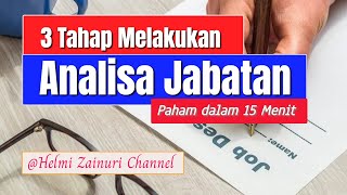 Analisa Jabatan. Uraian Jabatan. Paham dalam 15 Menit