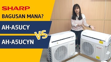 BAGUSAN MANA? REVIEW AC SHARP AH-A5UCY DAN AH-A5UCYN 1/2 PK STANDARD - CICI BANDINGKAN #1