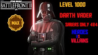 Star Wars Battlefront 2 - MAX LEVEL (1000) Darth Vader in a surprisingly civilized SABERS ONLY 4v4