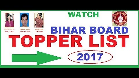 BIHAR BOARD 2017 TOPPERS LIST ,BSEB 12th toppers/bseb result 2017/intermediate