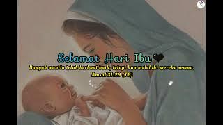 Story Wa Rohani Selamat Hari Ibu - 22 Desember 2021
