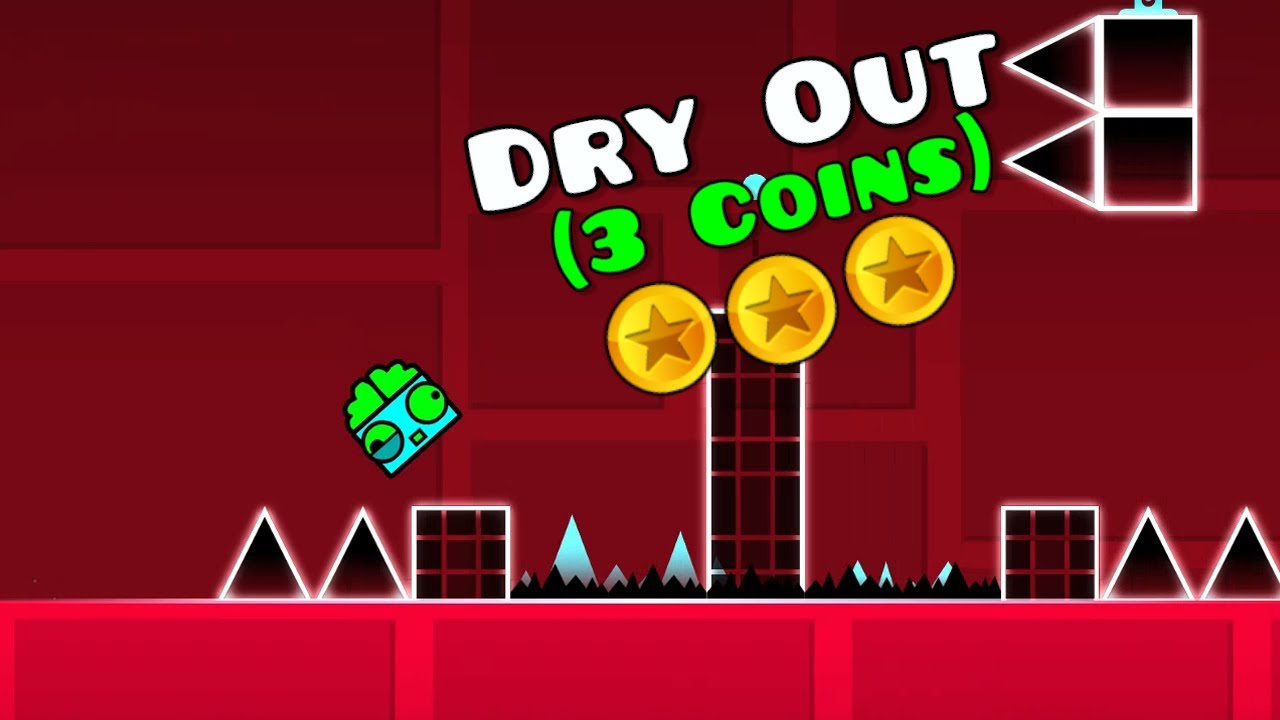 Dry Out (3 Coins) | Geometry Dash - YouTube